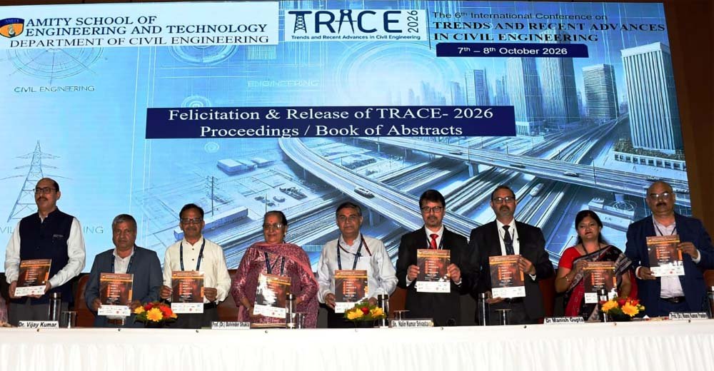 एमिटी विश्वविद्यालय में ‘ट्रेस-2026’ अंतरराष्ट्रीय सम्मेलन का शुभारंभ
